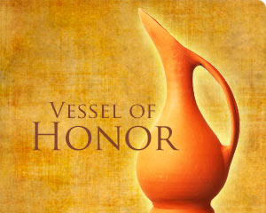 vessel-of-honor